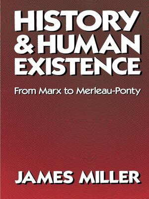 cover image of History and Human Existence—From Marx to Merleau-Ponty